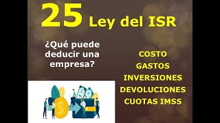 25 Ley del ISR. ¿Qué pueden deducir las personas morales?