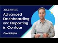 Build with Me: Advanced Dashboarding &amp; Reporting in Contour