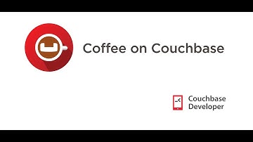 Coffee on Couchbase: Sync Gateway Series - Channel Setting