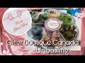 NAIL BOX UNBOXING | Glitter Boutique Canada Glam Box 🌸