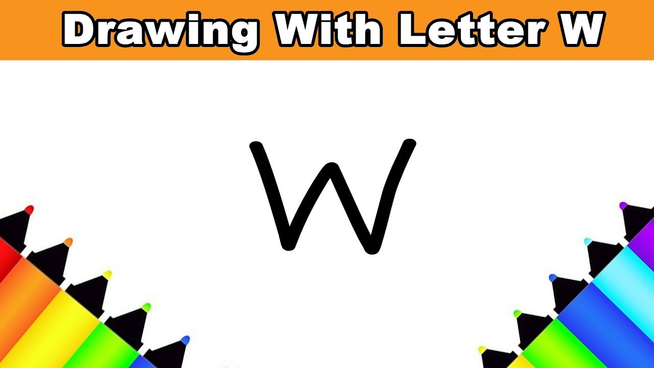 Drawing with Letter W Easy For Beginners Step by Step - YouTube