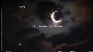 bts - louder than bombs (slowed down)༄
