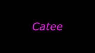 Catee