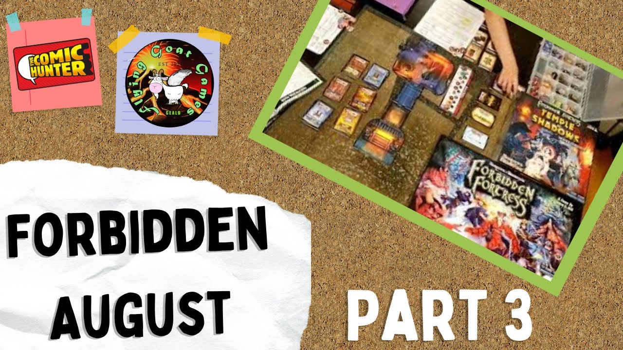 FORBIDDEN AUGUST | Part 3: Game Overview of Forbidden Fortress [Board Game]