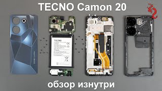 TECNO CAMON 20 //РАЗБОР смартфона обзор ИЗНУТРИ (4K) + Микроскоп