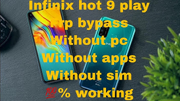 Infinix Hot 9 Play Frp Bypass Without Pc 100% || Infinix x680 Frp/Google Account Bypass 2021