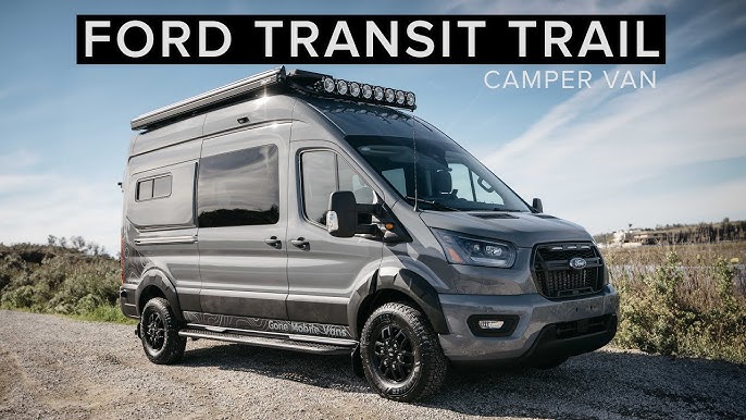 2023 Ford Transit Trail revealed with Vanlife adventure in its