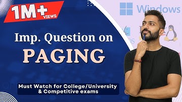 L-5.11: Question Explanation on Paging | Memory Management | Operating System