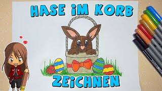 Hase im Korb einfach malen für Kinder | ab 8 Jahren | Malen mit Evi | deutsch