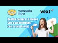 Realizar compras a meses con o sin intereses con VEXI en Mercado Libre