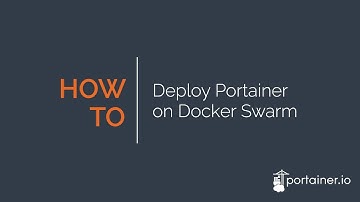 How-To: Deploy Portainer on Docker Swarm