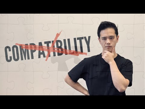 Compatibility in Relationships (is a MYTH!)