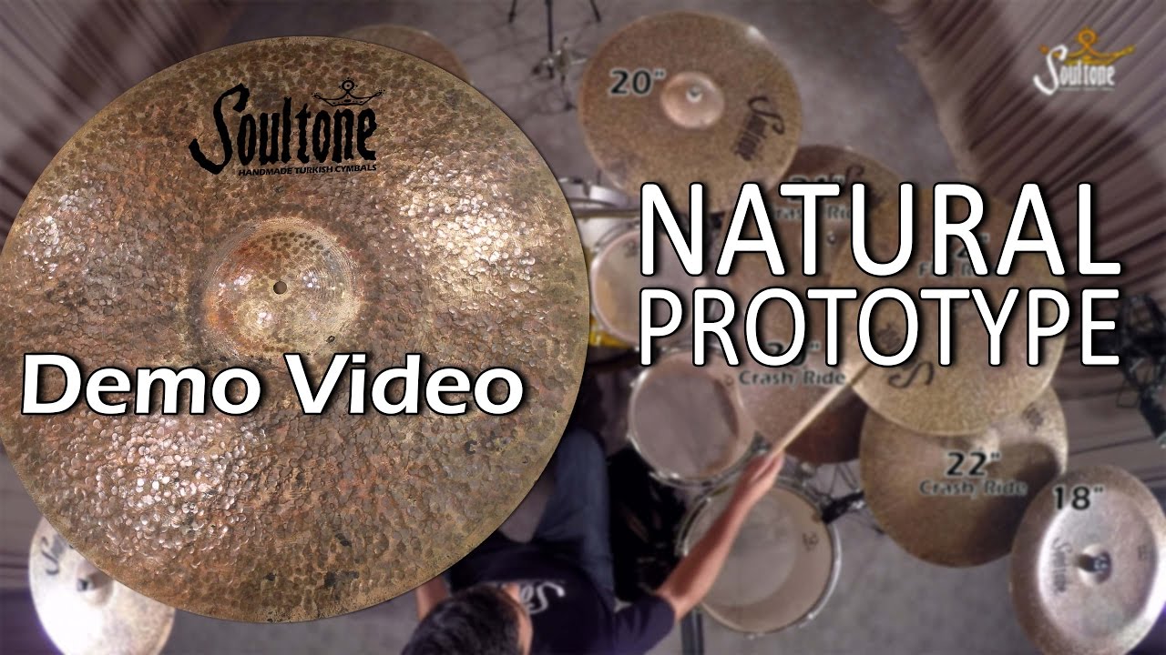 Soultone Cymbals Natural Prototype Cymbals Demo YouTube
