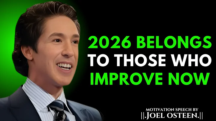 Improve These 9 Things Before 2026 | Joel Osteen