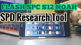 CARA FLASH SPC S12 NOAH MENGGUNAKAN SPD Research Tool