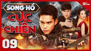 SONG HỔ CỰC CHIẾN - Tập 09 [Lồng Tiếng] Trọn Bộ Phim Hành Động Thái Lan Hấp Dẫn Nhất 2024