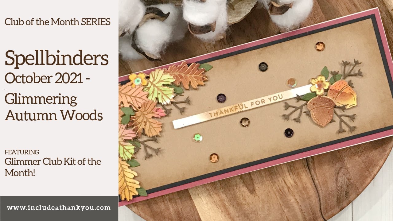 Spellbinders Glimmer Hot Foil Club Kit of the Month | October 2021 ...
