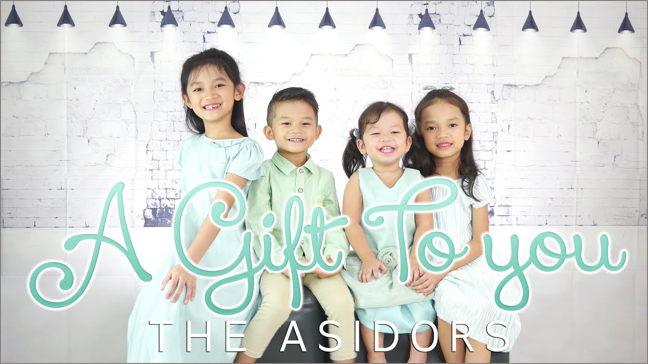 A GIFT TO YOU (Everything I Am) - THE ASIDORS 2020 COVERS A GIFT TO YOU (Everything I Am) - THE ASIDORS 2020 COVERS