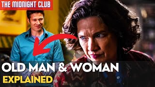 The Midnight Club | Old Man \& Woman Explained | Netflix | Seasin 1 | The Midnight Club Series 2022