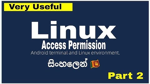 Linux Access Permissions Part 2 |Mastering User Rights & Security Trends|Sinhala Tutorial Episode 45