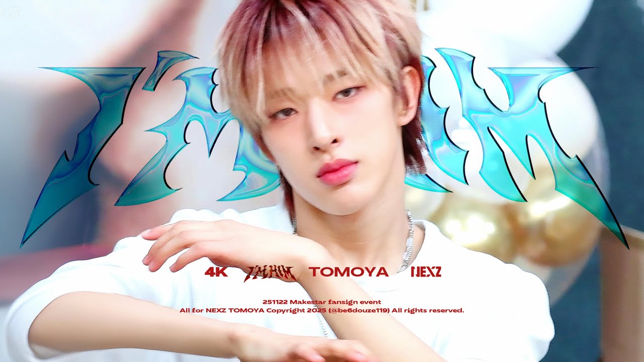 「NEXZ TOMOYA」251122 I'm Him 토모야 직캠 | Makestar Fansign Event