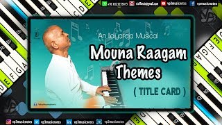 Mouna Raagam Theme Full Music Notes chords