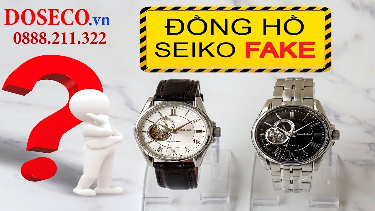 Cách nhận biết đồng hồ Seiko chính hãng - Phân biệt đồng hồ Seiko thật giả  - YouTube