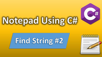 Notepad using C# - Find String part 2 | C# Beginner Tutorial