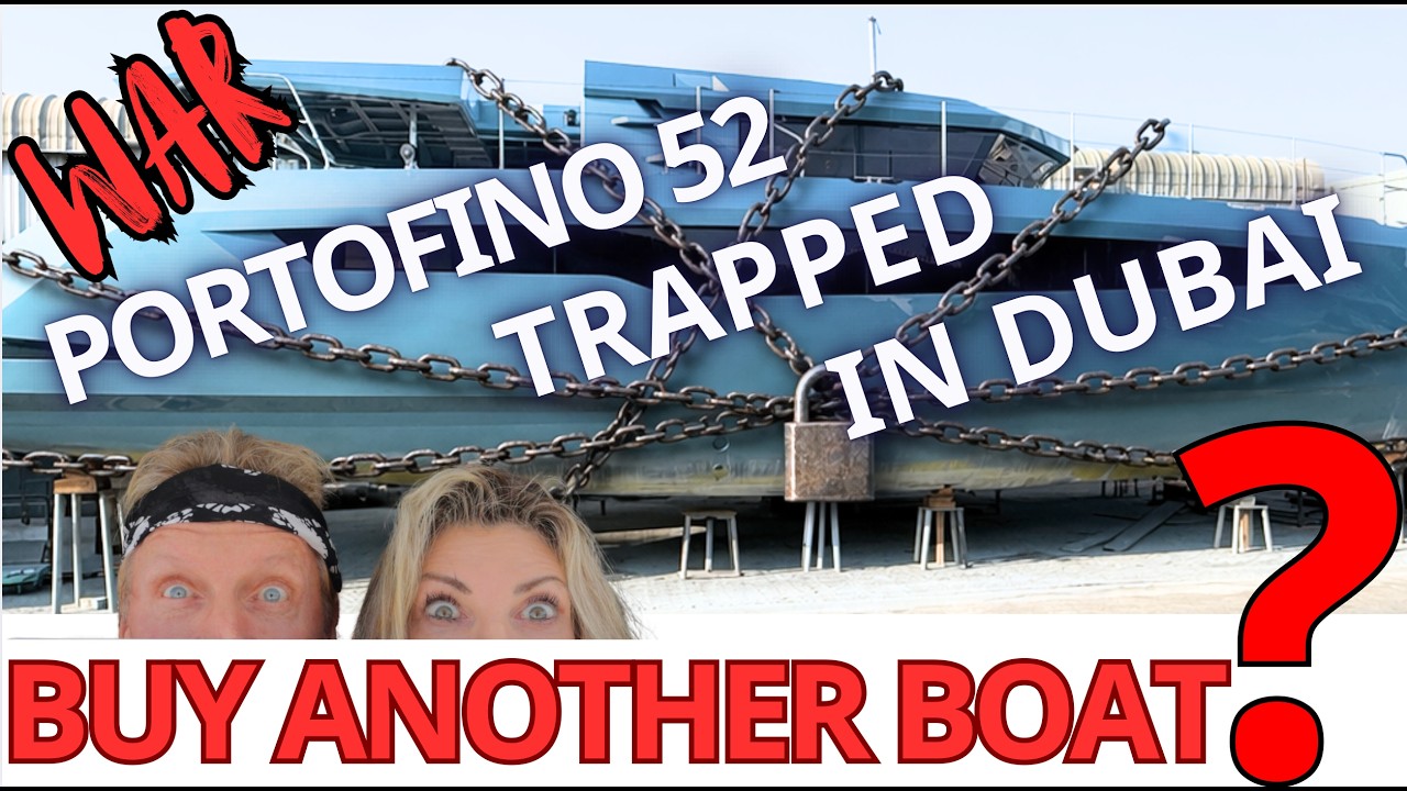 ⁣Portofino 52 Trapped by War...   Should we buy another boat?!!!