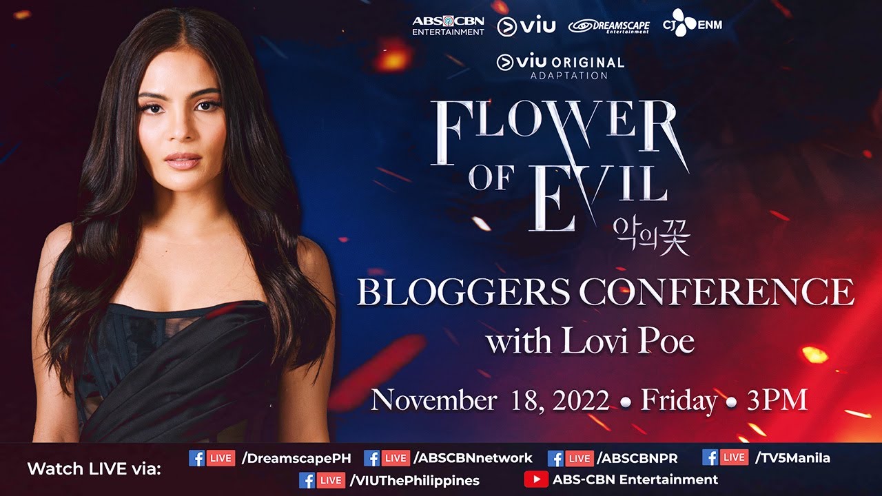 Flower Of Evil Bloggers Conference with Lovi Poe YouTube