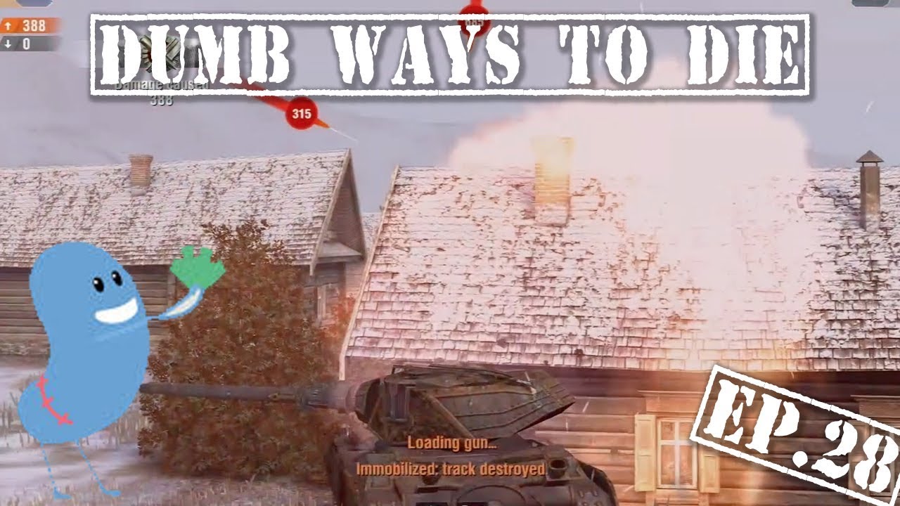 wotblitz Dumb Ways to Die Ep. 28 ||WOT Blitz||