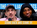 Stand Back and Stand By | Brilliant Idiots with Charlamagne Tha God and Andrew Schulz