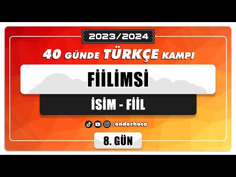 29) FİİLİMSİ (İSİM-FİİL) / DİL BİLGİSİ KAMPI / Önder Hoca