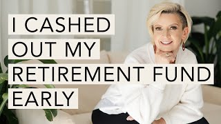 I Overcame a Blind Spot in My Beliefs and Cashed Out My Retirement Fund Early