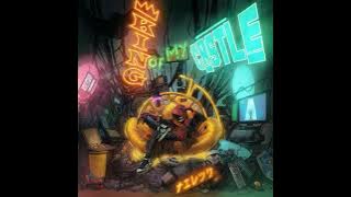 king of my castle x techno naeleck