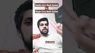 Double Entry System Vs. Single Entry System of Accounting 😎 #shorts #accountingspecials
