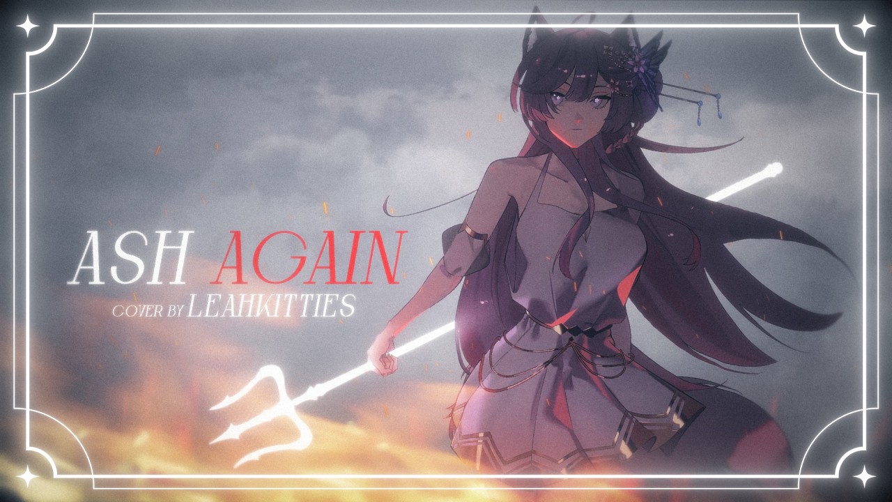 Ash Again - Leahkitties