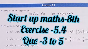 Start up maths class 8 exercise 5.4 | product of algebraic expression |viva edu.ch5 ex 5.4