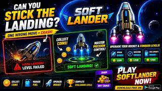 Soft Lander – Epic Space Rocket Landing & Upgrades Gameplay screenshot 3