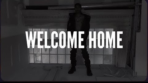 BEJXY - WELCOME HOME (Official Music Video)