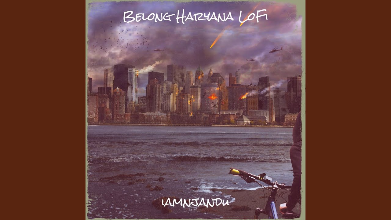 Belong Haryana LoFi