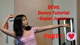 DEVIL (Super Junior) Mirrored Dance Tutorial Part 1