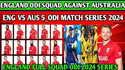 England ODI Squad Announce Against Australia 2024 || Eng vs Aus 5.odi match series 2024 ||Eng vs aus thumbnail