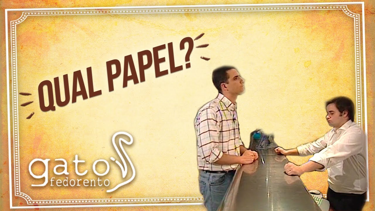 Gato Fedorento - Qual papel?