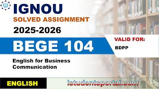 IGNOU BEGE 104 Solved Assignment 2025-2026 | English Medium | Download PDF | IGNOU Students Portal