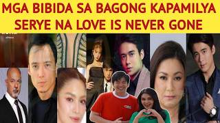 FULL CAST, MGA BIBIDA SA BAGONG KAPAMILYA SERYE NA LOVE IS NEVER GONE