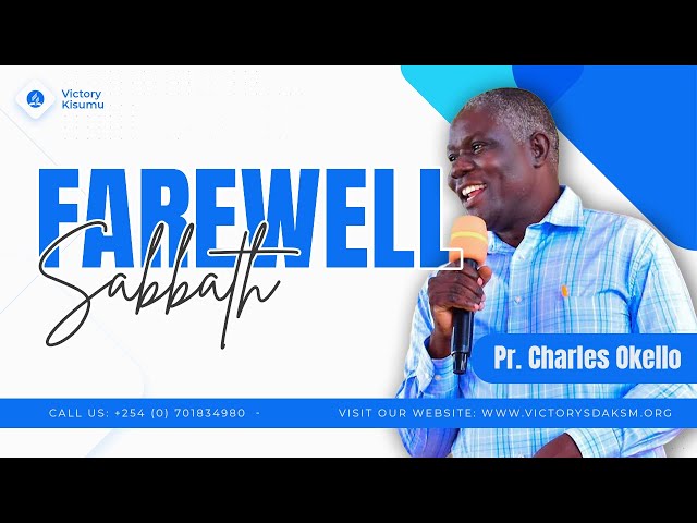 Farewell Sabbath || Pr. Charles Okello class=