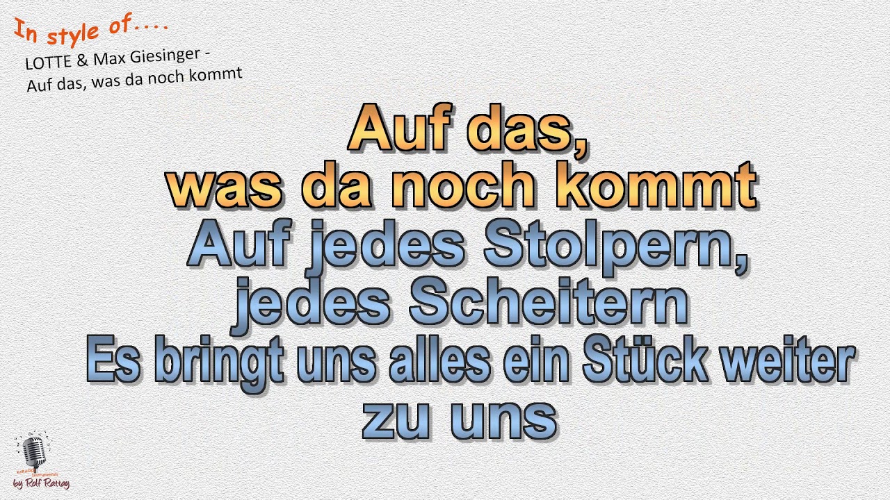 Auf Das Was Da Noch Kommt Chords LOTTE & Max Giesinger - Auf das, was da noch kommt - Cover by rolf