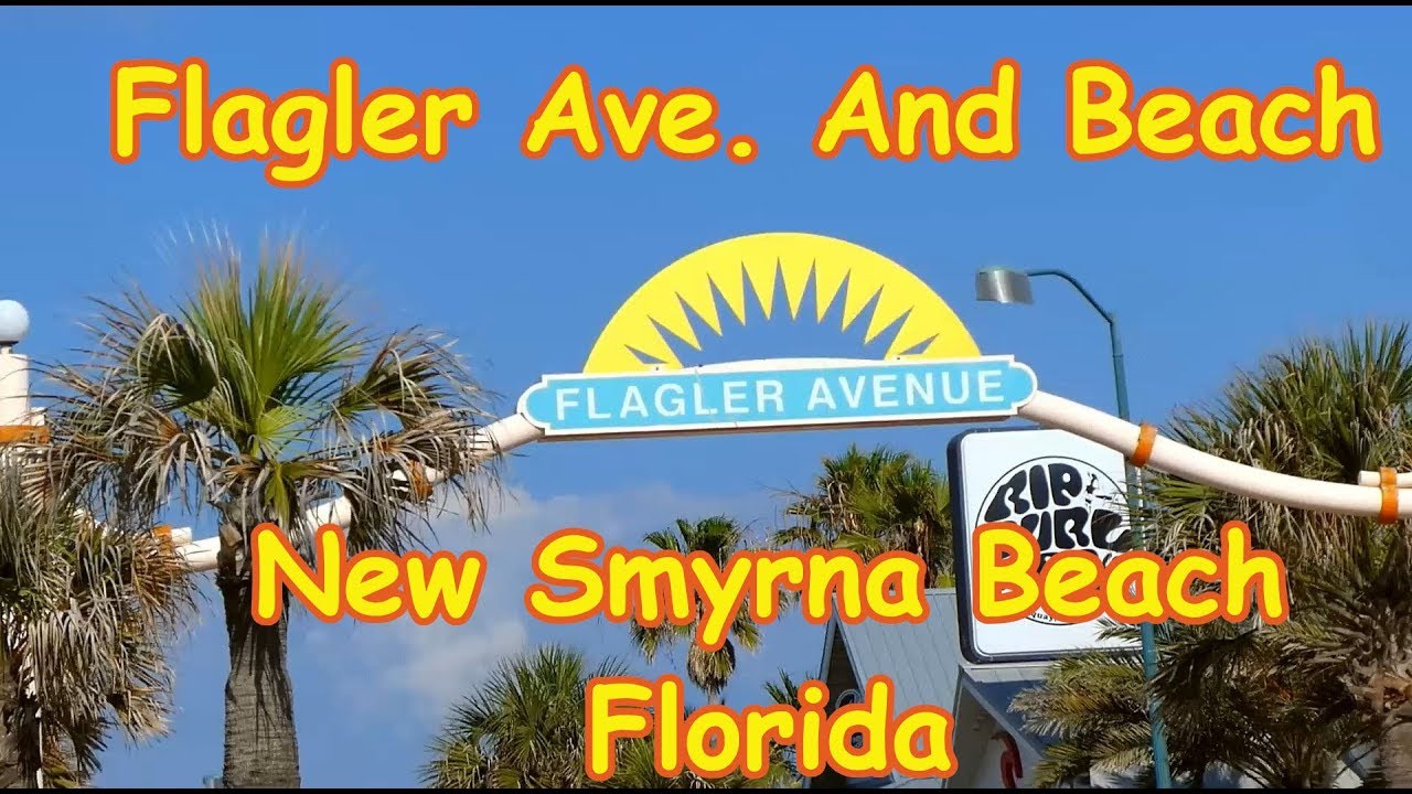 Flagler Ave And Beach New Smyrna Beach Florida Youtube