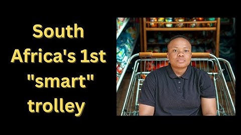 How smart is your grocery shopping trolley